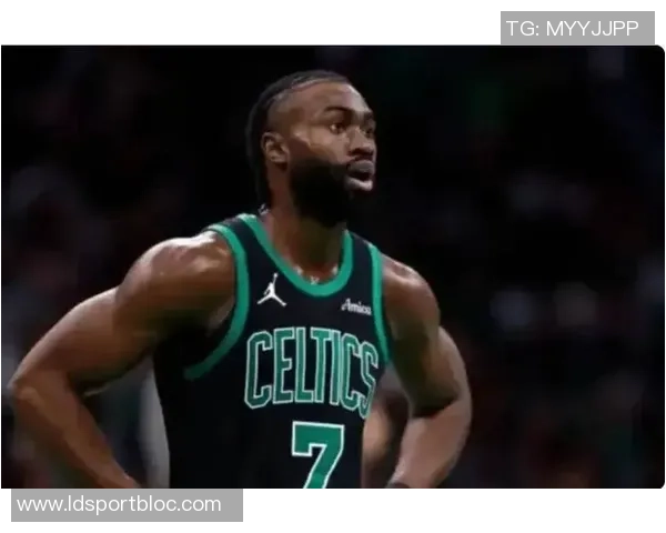 杰伦布朗谈腿筋伤势恢复良好警惕再次受伤风险