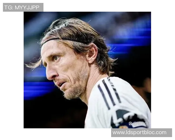 莫德里奇40岁依然巅峰状态意甲首发连续五场全勤展现传奇风范